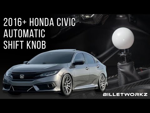 16+ Honda Civic Shift Knob Install Guide | Automatic - Billetworkz