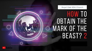 How to Obtain the Mark of the Beast 2