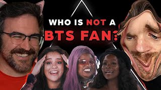 😑 - Who is NOT a BTS STAN????!!!!!! 😡😡😡