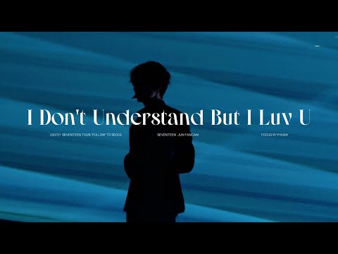 230721 SEVENTEEN TOUR 'FOLLOW' TO SEOUL 'I Don't Understand But I Luv U' SEVENTEEN JUN FOCUS 직캠