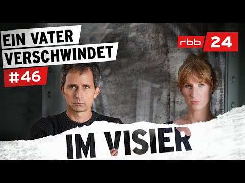 Fall 46: Wo ist Dirk Lunkwitz? - Das mysteriöse Verschwinden eines 2-fachen Vaters | Im Visier
