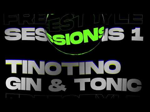 TINOTINO - GIN i TONIC FREESTYLE / ДЖИН И ТОНИК