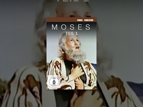 Moses (Teil 1)