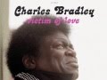 Charles Bradley - Confusion 