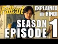 FALLOUT Season 1 Episode 1 Explained in Hindi