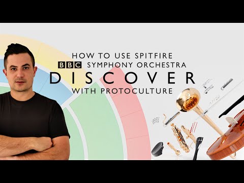 How To Use Spitfire BBC Symphony Orchestra Discover with Protoculture
