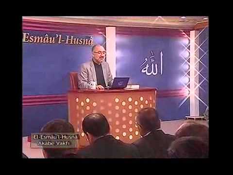 El Esmâu'l Hüsnâ Dersleri 30 (El Ehad) / Mustafa İslamoğlu