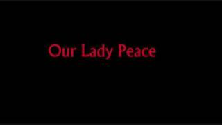 Our Lady Peace - Made Of Steel