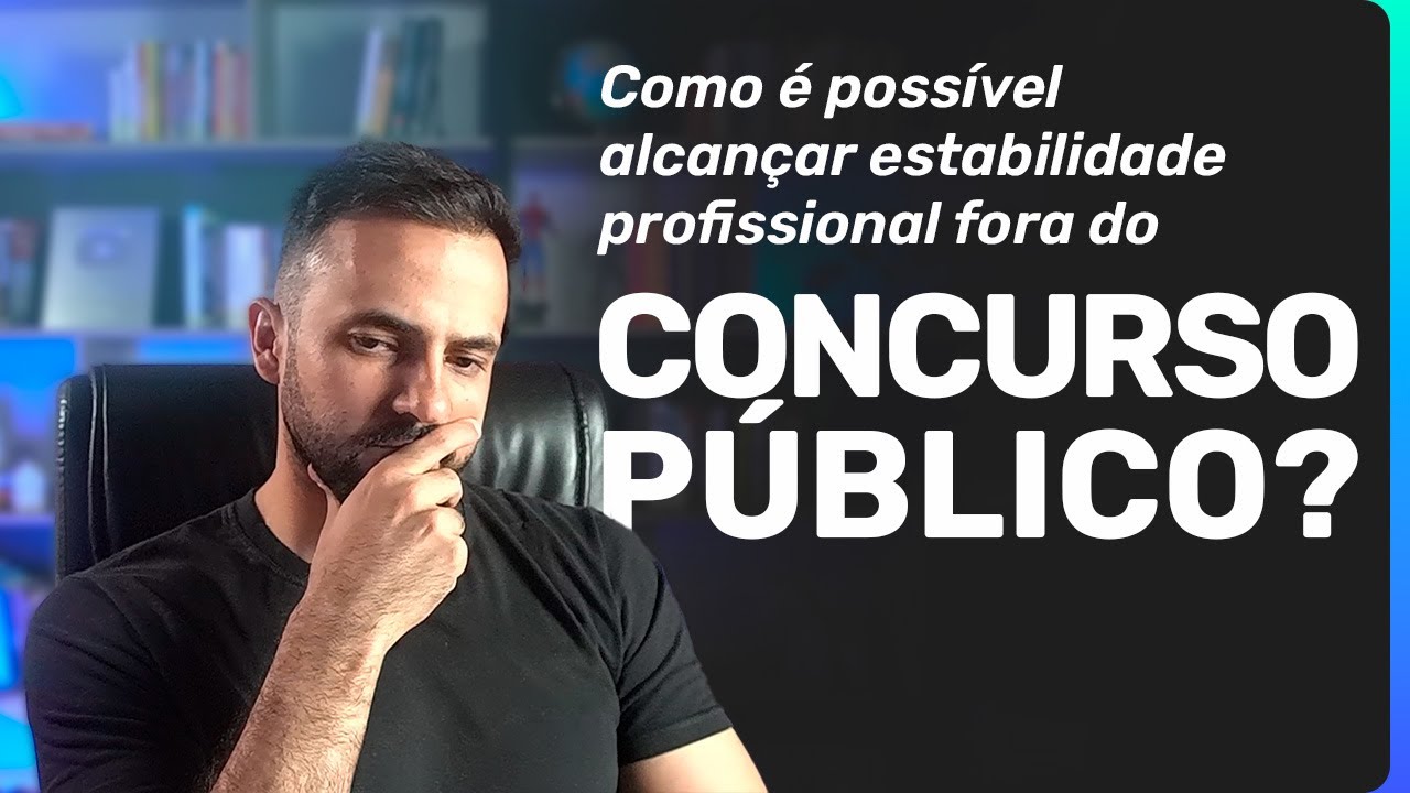 Como é possível alcançar estabilidade profissional fora do concurso público