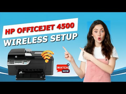 Thumbnail for HP Officejet 4500 Wireless Setup | HP Printer Setup | 123.hp.com/setup | DSK