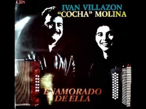 ASI ES MI VIDA - IVAN VILLAZON Y EL COCHA MOLINA