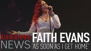 Faith Evans Performs &quot;Soon As I Get Home&quot; | Bad Boy Reunion Tour