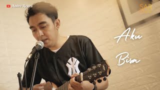Download lagu Flanella - Aku Bisa (Cover by Andre Restra ft. Sigit AOP) mp3