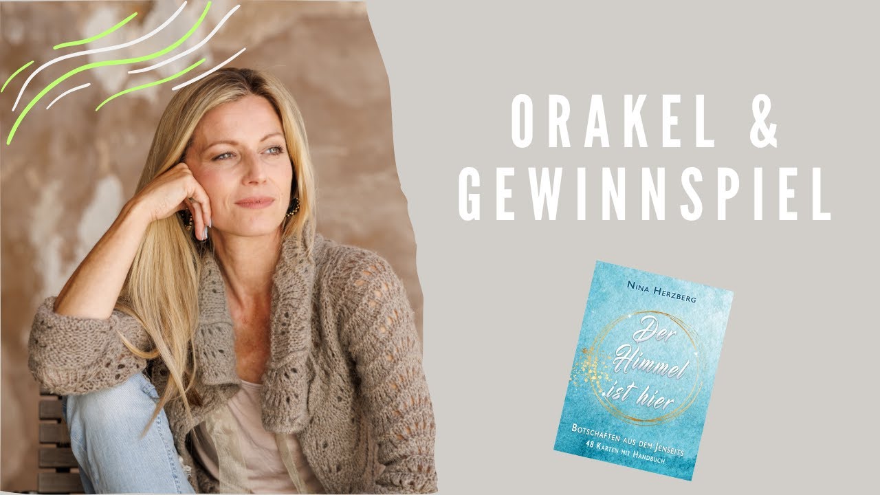 Orakel "der Himmel ist hier" Botschaft & Gewinnspiel
