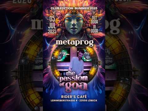 🎧 METAPROG - Is on the line up!