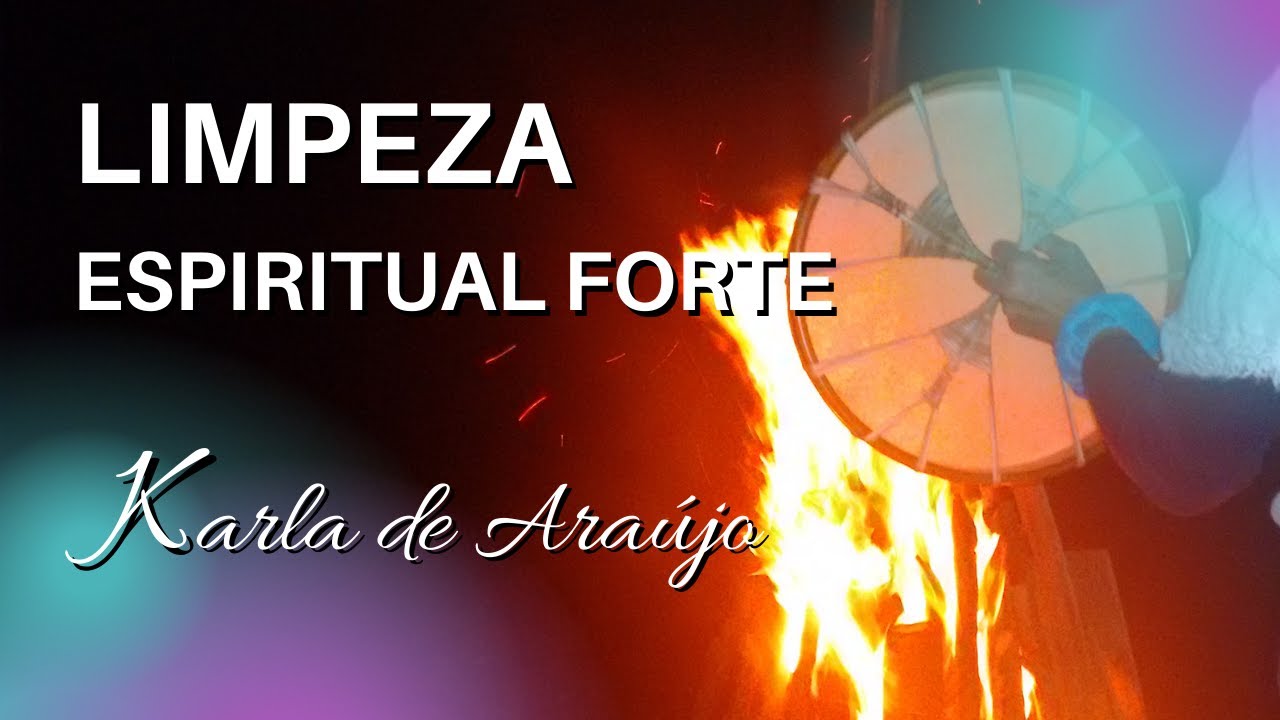 LIMPEZA ESPIRITUAL FORTE