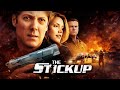 The Stick Up FULL MOVIE James Spader Thriller Crime Movies The Midnight Screening