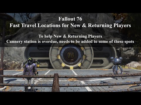 Fallout 76 Fast Travel Locations for New & Returning players