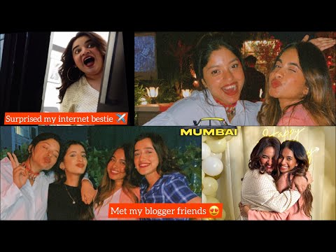 I FLEW TO MUMBAI TO SURPRISE MY BESTIE || Prableen's birthday | Met my blogger friends | Mumbai vlog