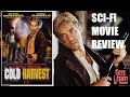 COLD HARVEST 1999 Gary Daniels Frontier Post Apocalypse Sci Fi Movie Review