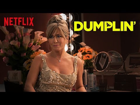 DUMPLIN Review & Kritik des Netflix Original Films 2019 mit Jennifer Aniston