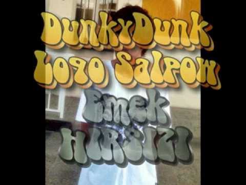 DunkyDunk ft. Loqo Salpow - Emek Hırsızı