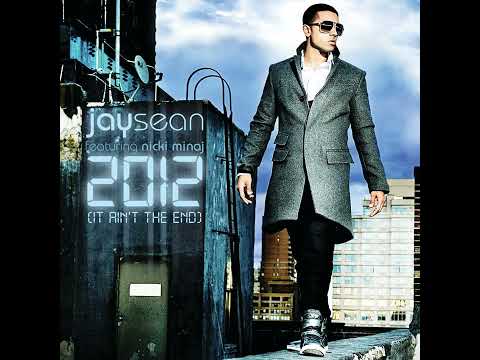 Jay Sean Feat. Nicki Minaj - 2012 (It Ain't The End)