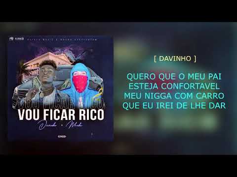 M0ch0 & Davinho - Vou Ficar Rico
