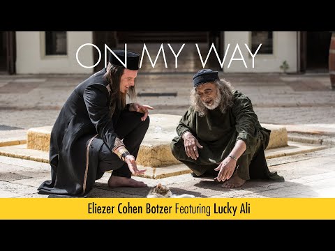 The Eli Ali Project - On my way - Lucky Ali & Botzer