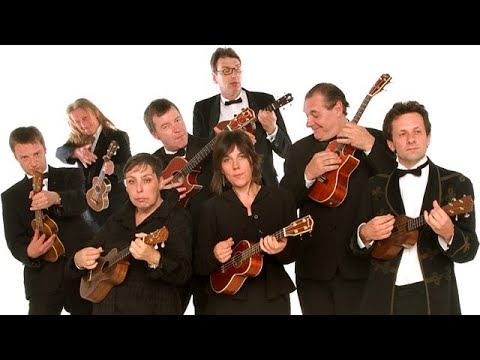 The 'Original' Ukulele Orchestra Of Great Britain - In Concert