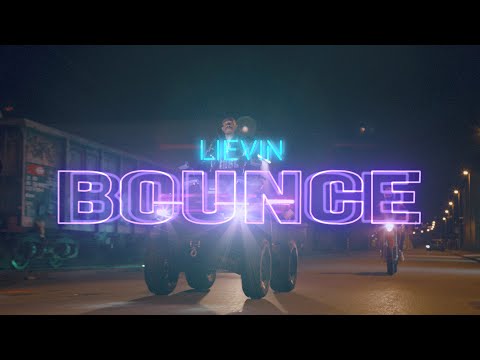 LieVin - Bounce (Official Video)