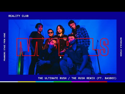 Prambors Stage x MTRLS Studio | Reality Club - The Ultimate Rush / The Rush Remix (ft. Basboi)