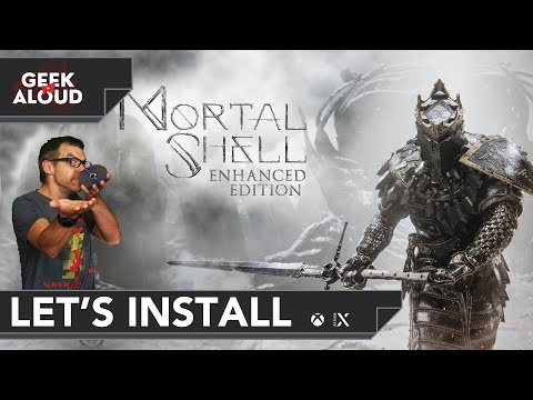 Let's Install - Mortal Shell Enhanced Edition [Xbox Series X]