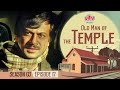 Malgudi Days 4K Old Man Of The Temple महाकंजूस मालगुडी डेज़ Ep