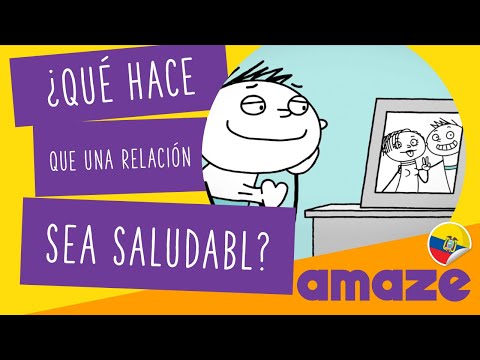 ¿Qué hace que una relación sea saludable? (Ecuador con LSEC)