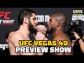 UFC Vegas 49 Preview Show | Can Bobby Green Shock the World? |  MMA Fighting