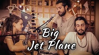 Big Jet Plane - Angus & Julia Stone [Cover] by Julien Mueller feat. Ilona & Romain