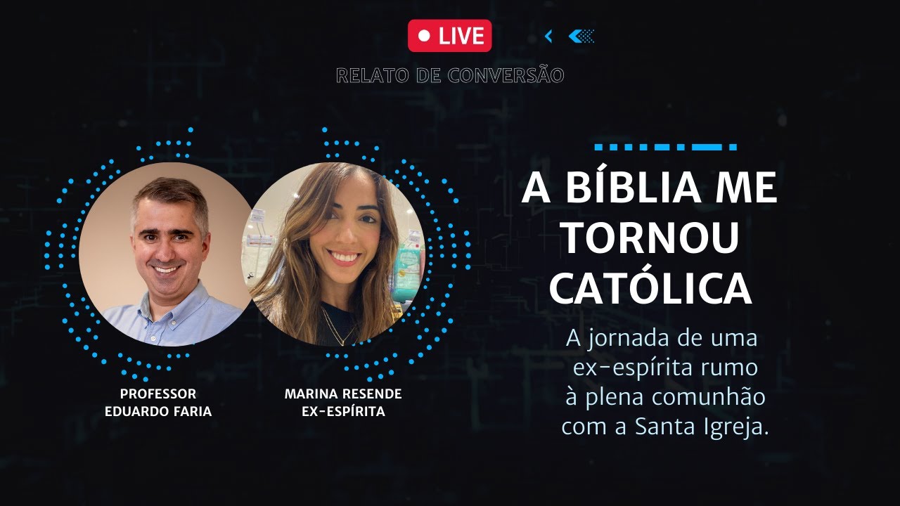 [Por que me tornei católica?] | MARINA RESENDE | Ex-espírita