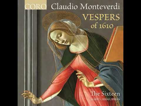 Claudio Monteverdi - Vespers of 1610 (Harry Christophers) [CD 1]