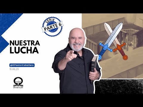 "OUR FIGHT" | @elpastorcaballero | PASTOR RICARDO CABALLERO