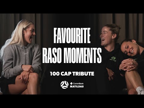 Hayley Raso's teammates Reflect on their favourite Ribbons' Moments | 100th Cap Tribute 💚💛🎀