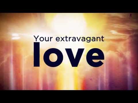 Dustin Smith - Extravagant Love  (OFFICIAL LYRIC VIDEO)