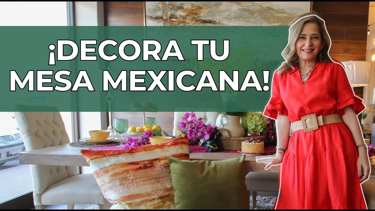 ¡DECORA TU MESA CON TEMÁTICA MEXICANA!