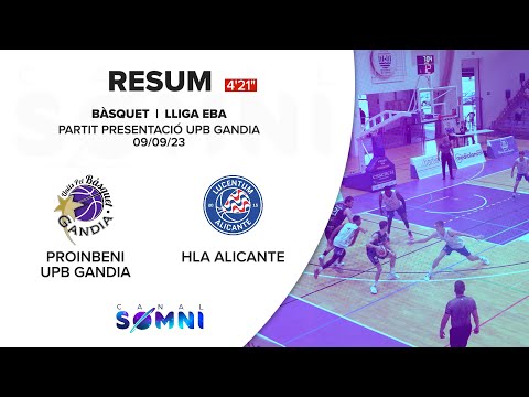 Bàsquet | UPB GANDIA-HLA ALICANTE | Lliga EBA Pretemporada | 09.09.23 | Resum