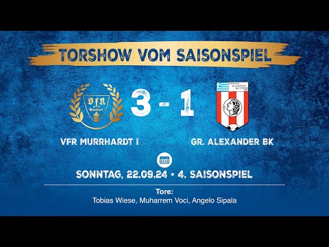 Tore - VfR Murrhardt I - Großer Alexander Backnang (Saisonspiel) - 22.09.24