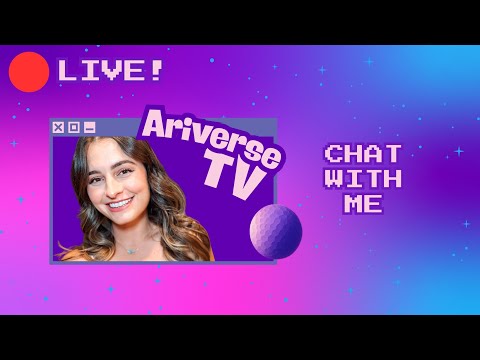 🔴 LIVE! CHAT WITH ARIVERSETV 🫶🏼