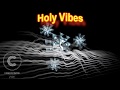 Charles Wayne Beats - Holy Vibes (All VSt's Tuned To 432hz) (Sacred Tuning)