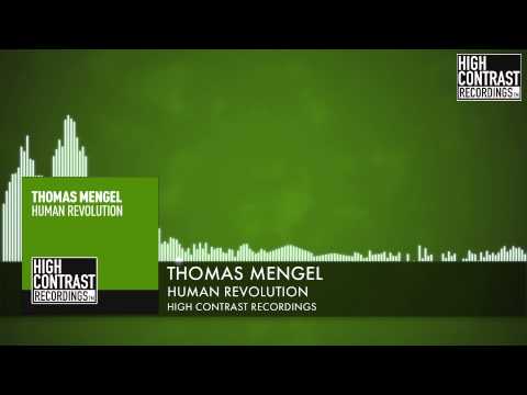 Thomas Mengel - Human Revolution [High Contrast]