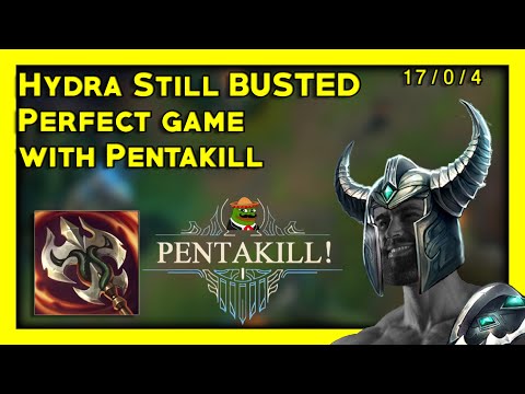 Hydra is still BUSTED - PERFECT Game Pentakill with Mid Tryndamere - Yasukeh