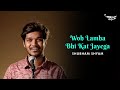 Woh Lamha Bhi Kat Jayega Shubham Shyam Mirchi Mehfil